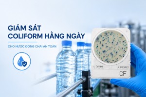 Vì sao doanh nghiệp nước đóng chai cần giám sát Coliform hằng ngày