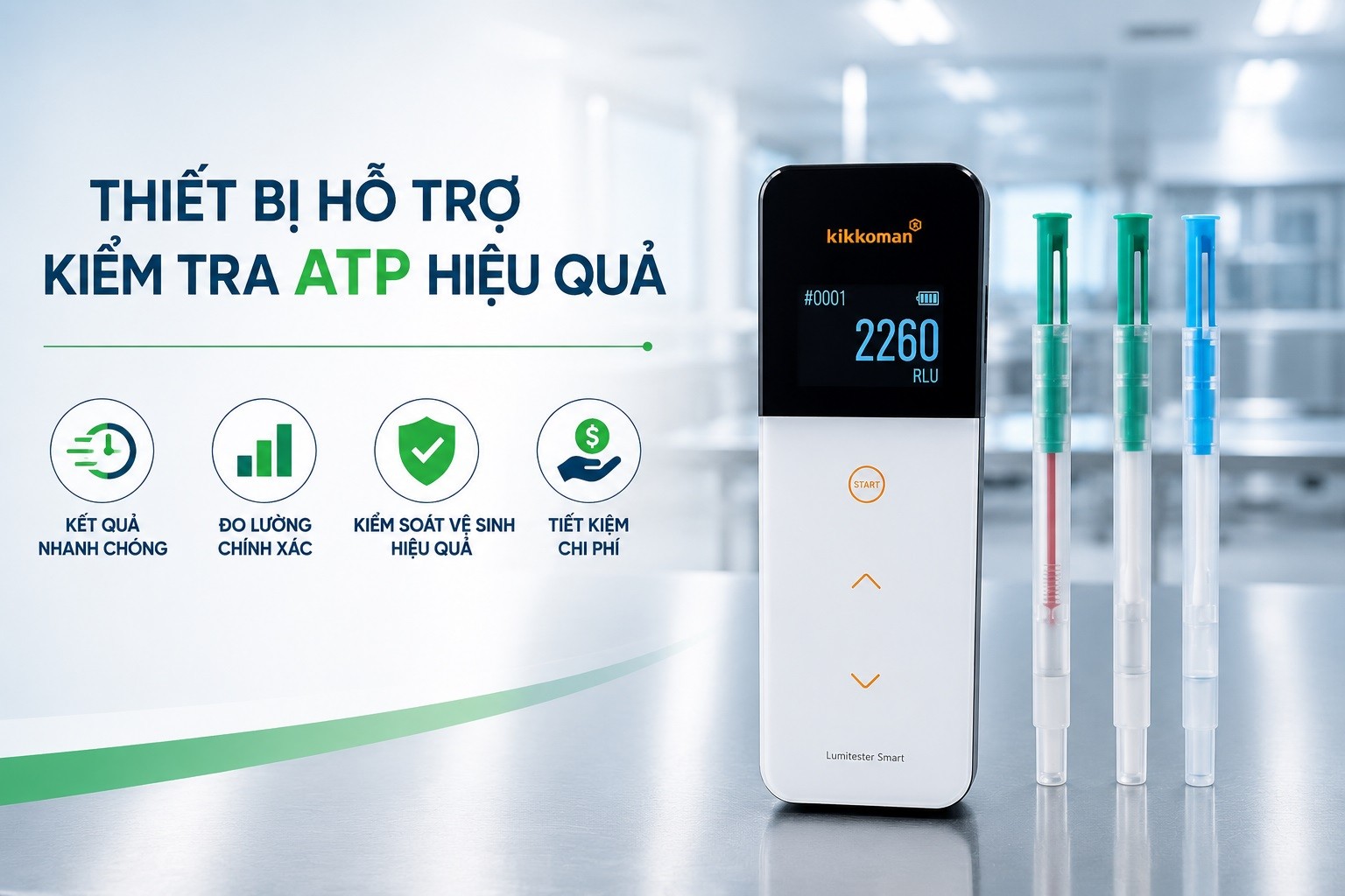 Thiết bị Lumitester Smart kiểm tra ATP hiệu quả
